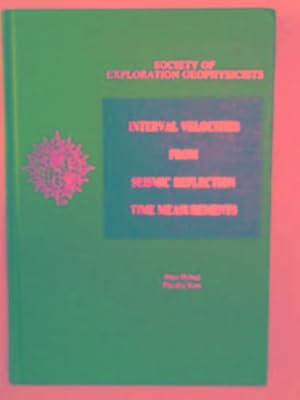 Imagen del vendedor de Interval velocities from seismic reflection time measurements a la venta por Cotswold Internet Books