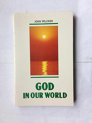 Bild des Verkufers fr God in Our World zum Verkauf von Beach Hut Books