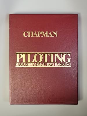 Seller image for Chapman Piloting, Seamanship & Small Boat Handling - 55th Edition for sale by The Book Exchange