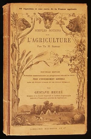 Imagen del vendedor de SIMPLES NOTIONS SUR L'AGRICULTURE . a la venta por Librairie Franck LAUNAI