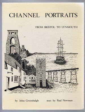 Imagen del vendedor de CHANNEL PORTRAITS from Bristol to Lynmouth a la venta por Bailgate Books Ltd