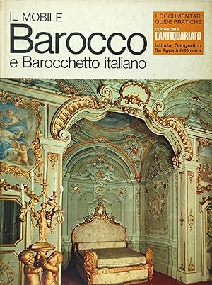 Immagine del venditore per Il mobile Barocco e Barocchetto italiano venduto da FABRISLIBRIS
