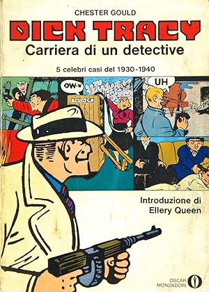 Dick Tracey Carriera di un detective