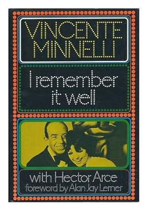 I Remember it Well Foreword by Alan Jay Lerner