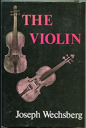 Seller image for The Violin for sale by Jonathan Gibbs Books