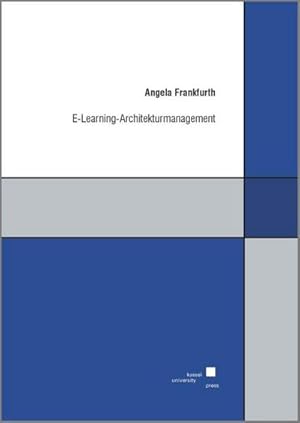 Seller image for E-Learning-Architekturmanagement for sale by AHA-BUCH