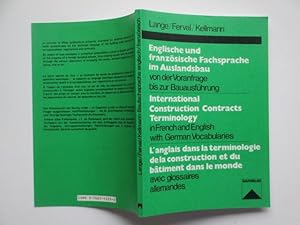 Bild des Verkufers fr International construction contracts terminology in French and English with German vocabularies zum Verkauf von Aucott & Thomas