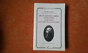 Jean-Louis Carra (1742-1793) - Parcours d'un Révolutionnaire