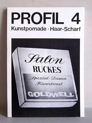Image du vendeur pour Profil 4 - Kunstpomade - Haar-Scharf - Mario Reis, Klaus Schmitt, Stefan Koller, Gnther Uecker (1979) mis en vente par Verlag IL Kunst, Literatur & Antiquariat