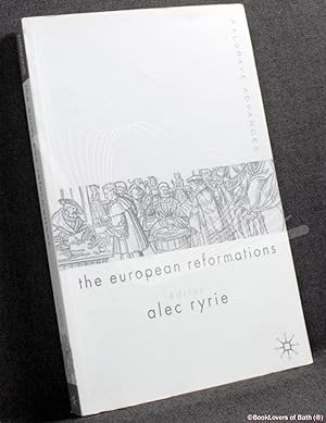 Seller image for The European Reformations for sale by BookLovers of Bath