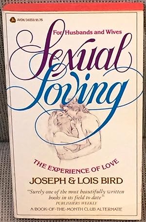 Seller image for Sexual Loving for sale by My Book Heaven