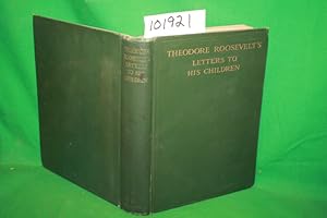 Image du vendeur pour Theodore Roosevelt's Letters to His Children mis en vente par Princeton Antiques Bookshop