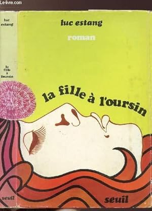 Seller image for LA FILLE DE L'OURSIN for sale by Le-Livre