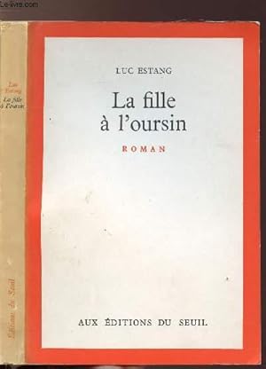 Seller image for LA FILLE A L'OURSIN for sale by Le-Livre