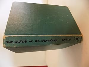 The Deeds of Dr. Deadcert