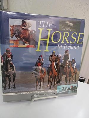 The Horse in Ireland.