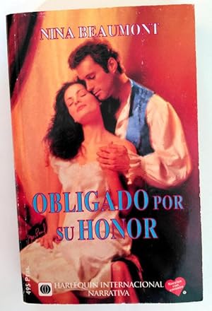 Seller image for OBLIGADO POR SU HONOR for sale by Librera Salvalibros Express