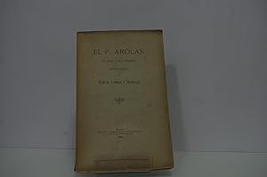 Seller image for EL P AROLAS SU VIDA Y SUS VERSOS ESTUDIO CRITICO LOMBA Y PEDRAJA JOSE R 1898 for sale by LIBRERIA ANTICUARIA SANZ