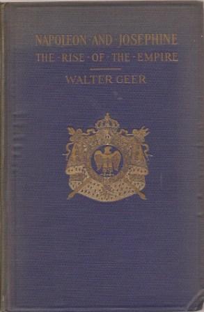 Bild des Verkufers fr Napoleon and Josephine: The Rise of the Empire zum Verkauf von Works on Paper