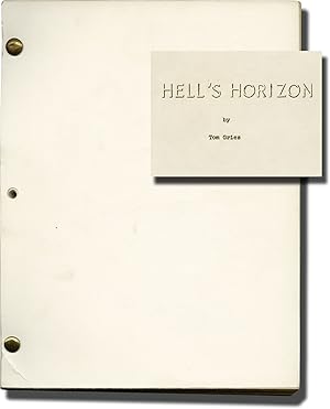 Bild des Verkufers fr Hell's Horizon (Original screenplay for the 1955 film) zum Verkauf von Royal Books, Inc., ABAA