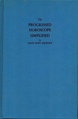 Seller image for The Progressed Horoscope Simplified for sale by Clausen Books, RMABA