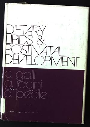 Seller image for Dietary lipids and postnatal development for sale by books4less (Versandantiquariat Petra Gros GmbH & Co. KG)