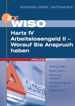 Seller image for WISO Hartz IV /Arbeitslosengeld II - Worauf Sie Anspruch haben for sale by Antiquariat Armebooks