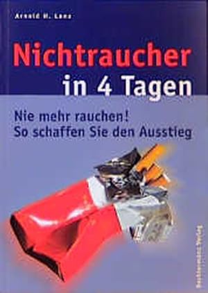 Seller image for Nichtraucher in 4 Tagen for sale by Antiquariat Armebooks