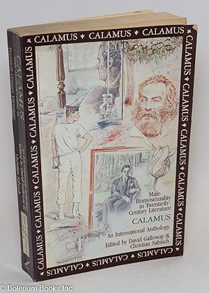 Imagen del vendedor de Calamus; male homosexuality in twentieth-century literature, an international anthology a la venta por Bolerium Books Inc.