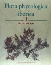 Flora phycologica iberica: fucales