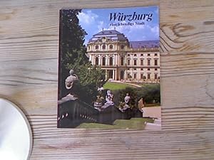 Imagen del vendedor de Wrzburg, eine lebendige Stadt. a la venta por Antiquariat Bookfarm