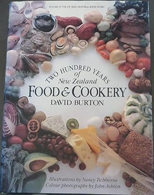 Image du vendeur pour Two Hundred Years of New Zealand Food and Cookery mis en vente par Chapter 1