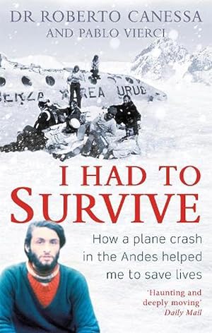 Seller image for I Had to Survive (Paperback) for sale by AussieBookSeller