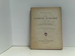 La Comédie Humaine. Texte revisé et annoté par Marcel Bouteron et Henri Longnon. Etudes Philosoph...