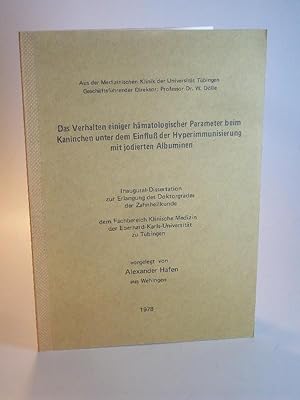 Das Verhalten einiger hämatologischer Parameter beim Kaninchen unter dem Einfluß der Hyperimmunis...