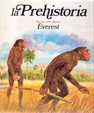 Imagen del vendedor de La Prehistoria a la venta por SOSTIENE PEREIRA