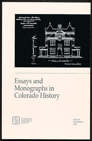 Bild des Verkufers fr Essays and Monographs in Colorado History: Number 11, 1990 zum Verkauf von Paradox Books USA