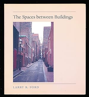 Seller image for The Spaces Between Buildings for sale by Paradox Books USA
