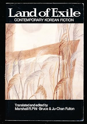 Seller image for Land of Exile: Contemporary Korean Fiction: Contemporary Korean Fiction (UNESCO Collection of Representative Works) for sale by Paradox Books USA
