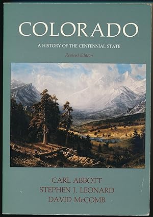 Imagen del vendedor de Colorado, A History of the Centennial State a la venta por Paradox Books USA