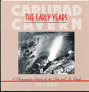 Seller image for Carlsbad Cavern: the Early Years for sale by Paradox Books USA