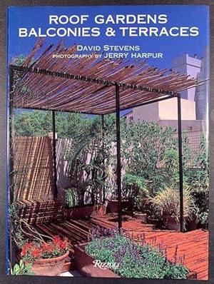 Image du vendeur pour Roof Gardens, Balconies, and Terraces mis en vente par Paradox Books USA