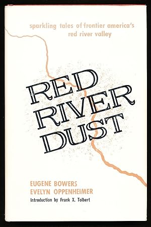 Seller image for Red River Dust: Sparkling Tales of Frontier America's Red River Valley for sale by Paradox Books USA