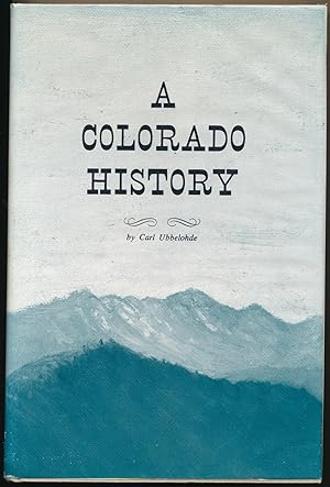 A Colorado History