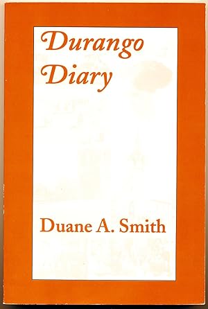 Seller image for Durango Diary for sale by Paradox Books USA