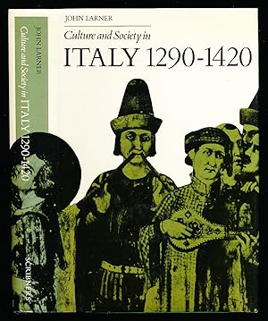Culture and Society in Italy, 1290-1420