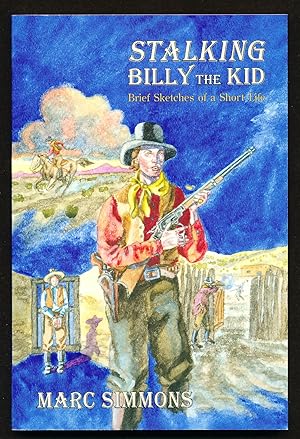 Immagine del venditore per Stalking Billy the Kid: Brief Sketches of a Short Life venduto da Paradox Books USA