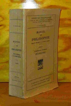 Imagen del vendedor de MANUEL DE PHILOSOPHIE - TOME 1, INTRODUCTION GENERALE - PSYCHOLOGIE a la venta por Livres 113