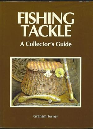 Imagen del vendedor de Fishing Tackle. A Collector's Guide a la venta por OJ-BOOKS    ABA / PBFA