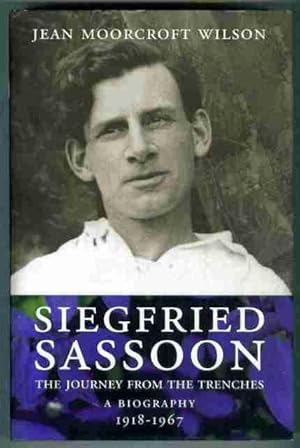 Immagine del venditore per Siegfried Sassoon. The Journey from the Trenches. 1918-1967 venduto da OJ-BOOKS    ABA / PBFA